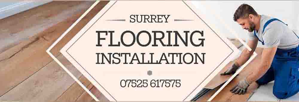 Surrey Flooring Installation 07525 617575